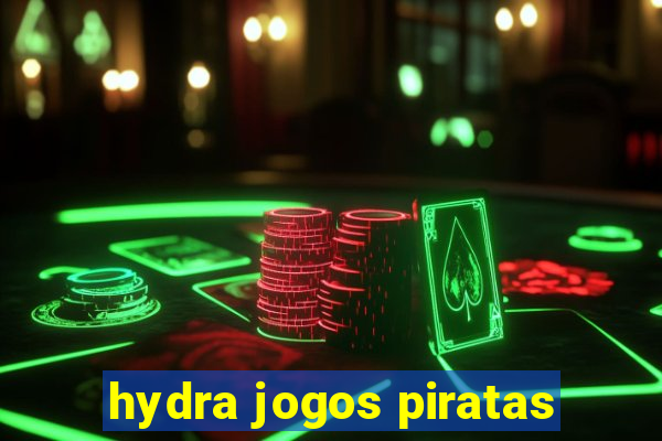 hydra jogos piratas